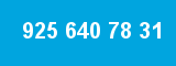 925 640 78 31